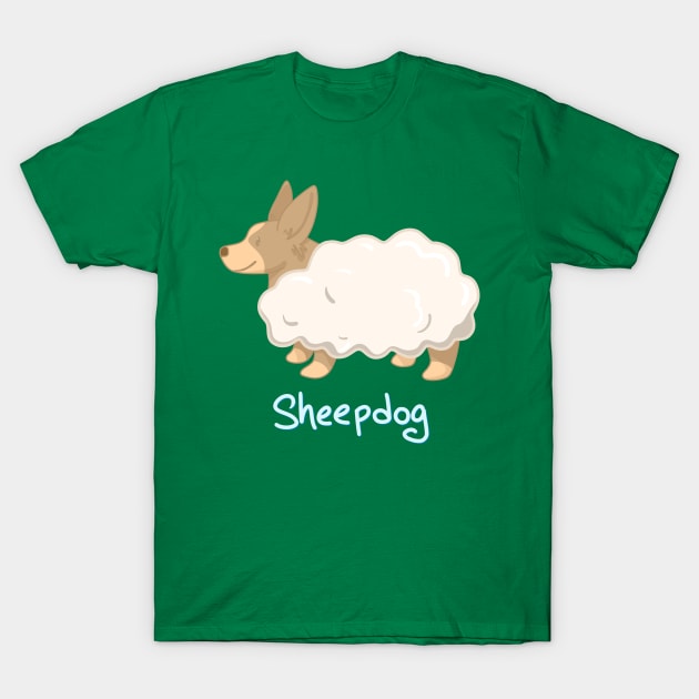 Sheepdog (Sheep. Dog.) T-Shirt by KelseyLovelle